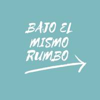 bajoelmismorumbo