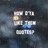 howdyalikethemquotes