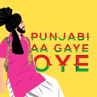punjabiaagayeoye2