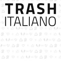trashitalianosiamonoi