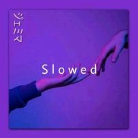 slowedofficialmusic