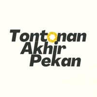 tontonanakhirpekan